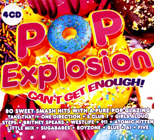 Pop Explosion - Cant Get Enough! [4CD]