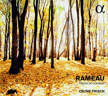 Celine Frisch: Rameau: Pieces De Clavecin [CD]
