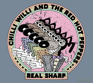 Chilli Willi And The Red Hot Peppers: Real Sharp - A Thrilling Two CD Anthology [2CD]