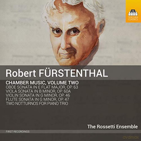 Rosetti Ensemble: Robert Furstenthal: Complete Chamber Music. Volume Two [CD]