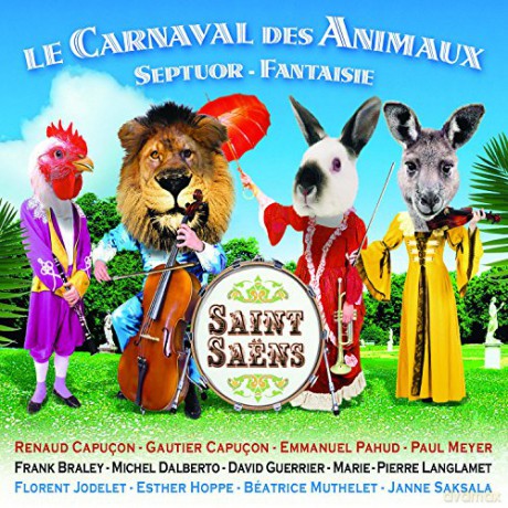 Capucon/Pahud/Meyer/Dalberto: Saint-Saens/Le Carnaval Des Animaux [CD]
