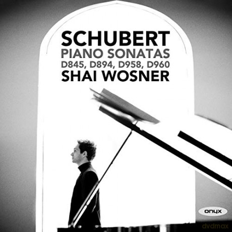 Shai Wosner: Schubert: Piano Sonatas. Shai Wosner [2CD]