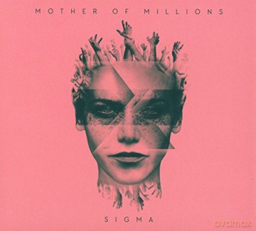 Mother Of Millions: Sigma [CD]