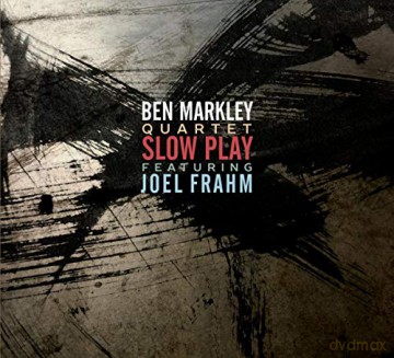 Ben Markley Quartet: Slow Jam [CD]