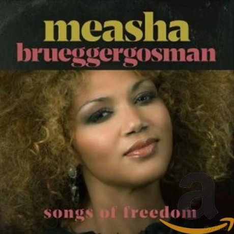 Measha Brueggergosman: Songs Of Freedom [CD]