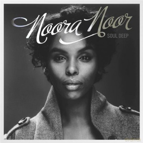 Noora Noor: Soul Deep [CD]