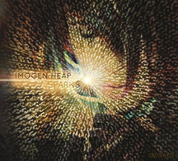 Imogen Heap: Sparks (Deluxe) [2CD]
