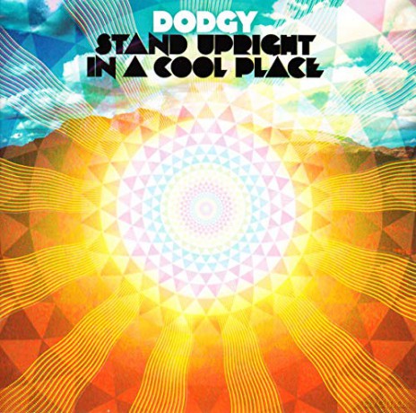 Dodgy: Stand Upright In A Cool Place [CD]