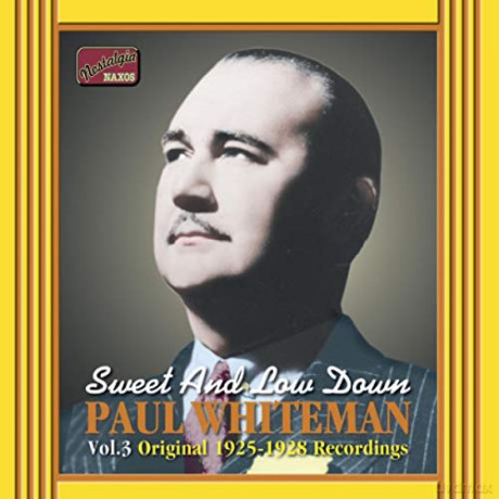 Paul Whiteman: Sweet And Low Down [CD]