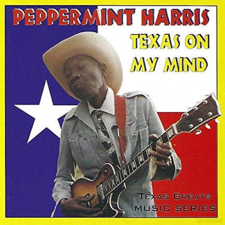 Peppermint Harris: Texas On My Mind [CD]