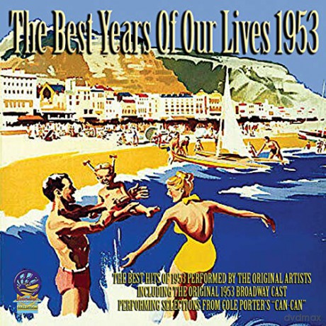 The Best Years Of Our Lives - 1953 [CD]