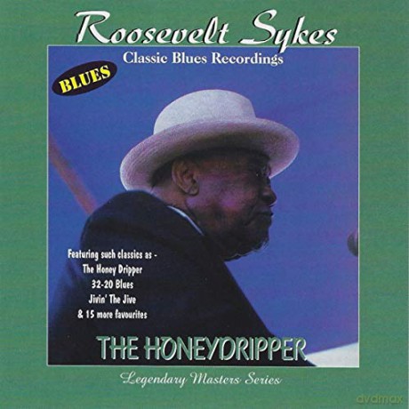 Roosevelt Sykes: The Honeydripper [CD]