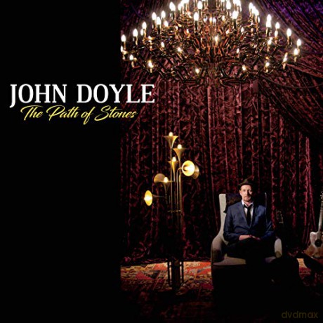 John Doyle: The Path Of Stones [CD]
