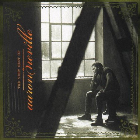 Aaron Neville: The Very Best Of Aaron [CD]