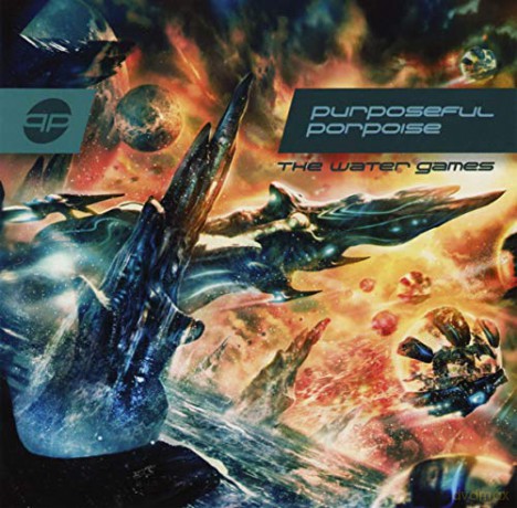 Purposeful Porpoise: The Water Games [2CD]