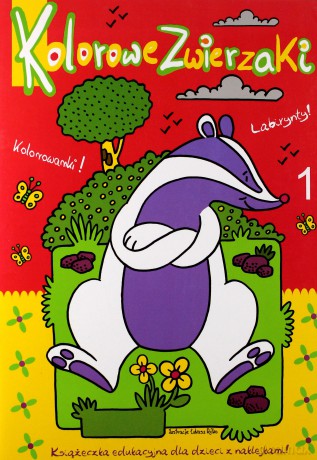 Kolorowe zwierzaki 1 borsuk [KSIĄŻKA]