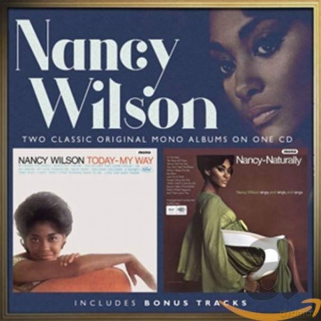 Nancy Wilson: Today My Way/Nancy Naturally [CD]