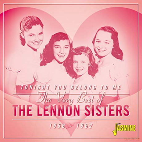 Lennon Sisters: Tonight You Belong To Me - The Very Best Of The Lennon Sisters 1956-1962 [CD]
