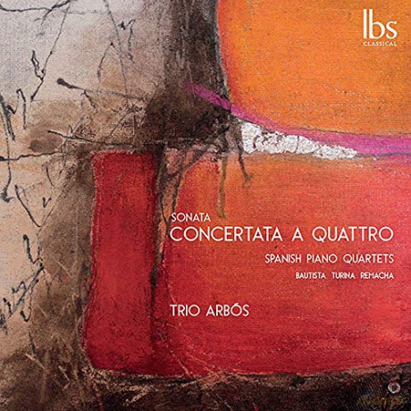 Trio Arbos: Turina - Sonata Concertata A Quattro - Spanish Piano Quartets [CD]