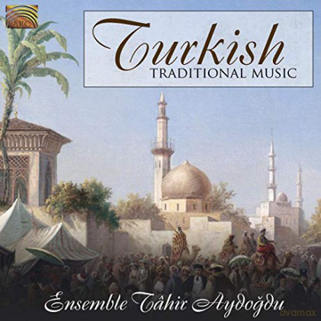 Ensemble Tahir Aydogdu: Turkish Traditional Music [CD]