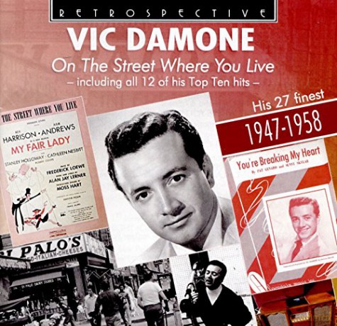 Vic Damone: Vic Damone: On The Street Where You Live - Including All 12 Of His Top Ten Hits [CD]