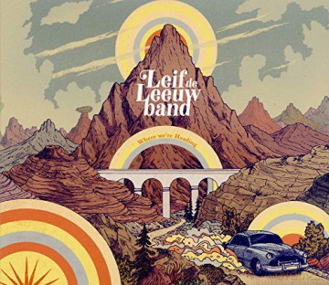 Leif De Leeuw Band: Where Were Heading [CD]
