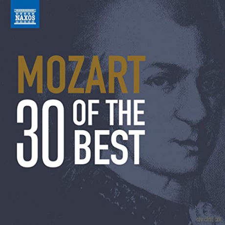 Wolfgang Amadeus Mozart: 30 Of The Best [2CD]