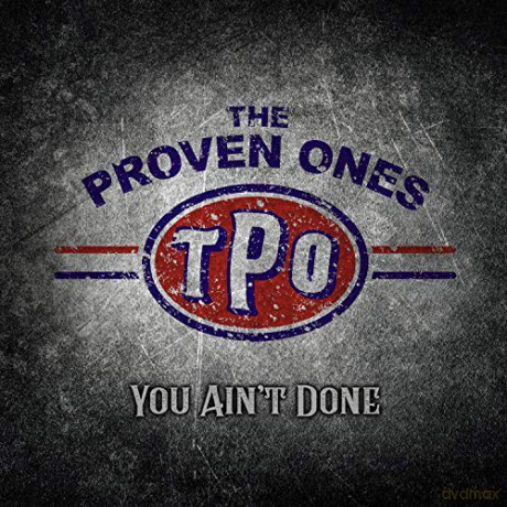 Proven Ones: You Aint Done [CD]