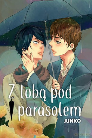 Z tobą pod parasolem - Junko [KOMIKS]