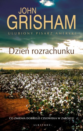 Dzień rozrachunku - John Grisham [KSIĄŻKA]