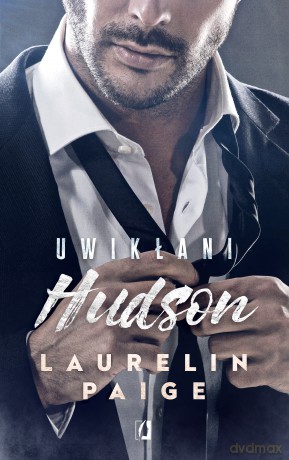 Hudson. Uwikłani (Tom 4) (pocket) - Laurelin Paige [KSIĄŻKA]