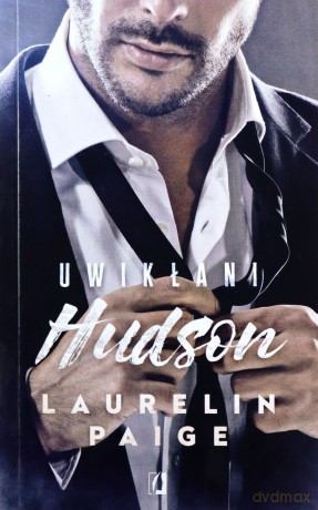 Hudson. Uwikłani (Tom 4) (pocket) - Laurelin Paige [KSIĄŻKA]