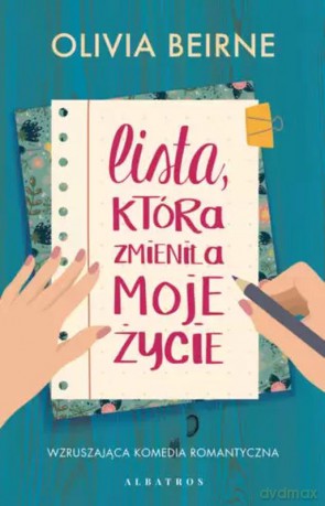 Lista, która zmieniła moje życie - Olivia Beirne [KSIĄŻKA]