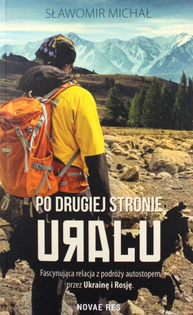 Po drugiej stronie Uralu - Sławomir Michał [KSIĄŻKA]