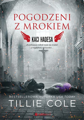 Pogodzeni z mrokiem. Kaci Hadesa - Tillie Cole [KSIĄŻKA]