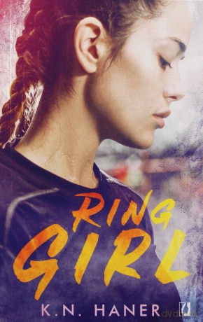 Ring Girl (pocket) - K.N. Haner [KSIĄŻKA]