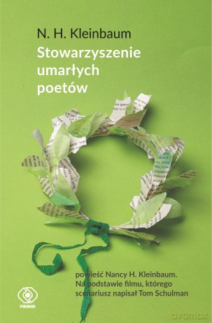 Stowarzyszenie umarłych poetów - N.H. Kleinbaum [KSIĄŻKA]