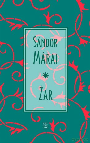 Żar - Sandor Marai [KSIĄŻKA]