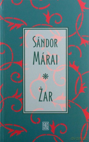 Żar - Sandor Marai [KSIĄŻKA]
