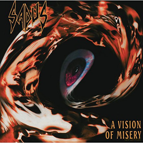 Sadus: A Vision Of Misery [Winyl]