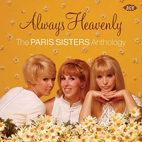Paris Sisters: Always Heavenly - The Paris Sisters Anthology [CD]