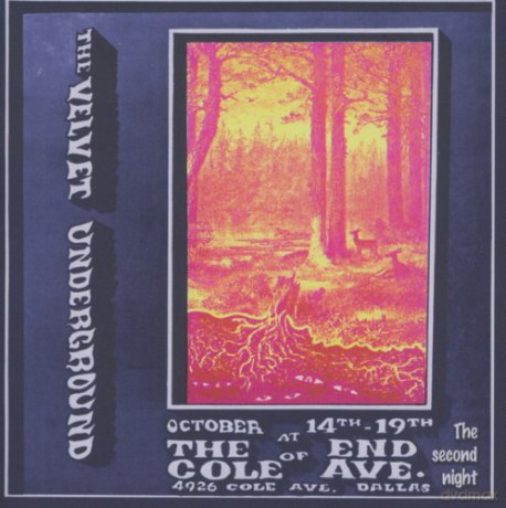 Velvet Underground: At The End Of Cole Ave - 2nd Night [2CD]