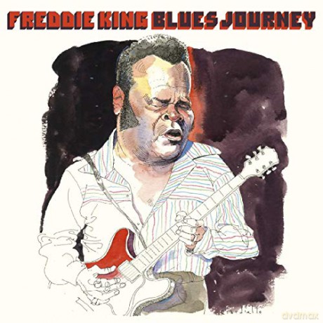 Freddie King: Blues Journey [3CD]