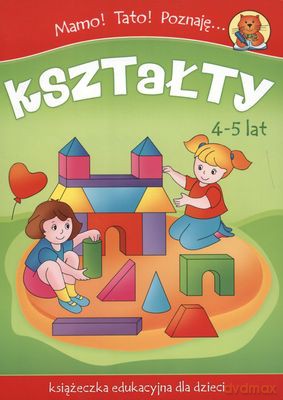 Mamo, Tato Poznaję Kształty [KSIĄŻKA]