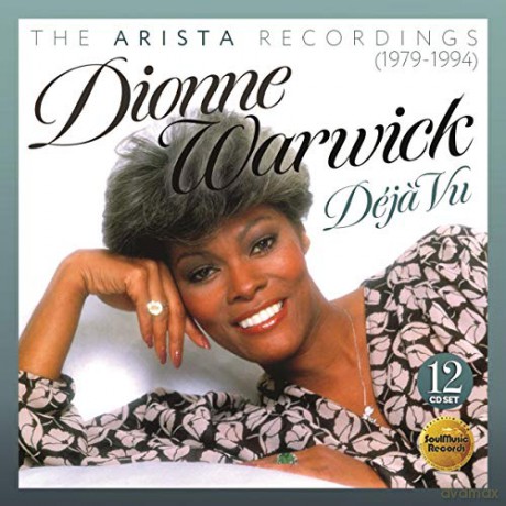 Dionne Warwick: Deja Vu - The Arista Recordings (1979-1984) [12CD]