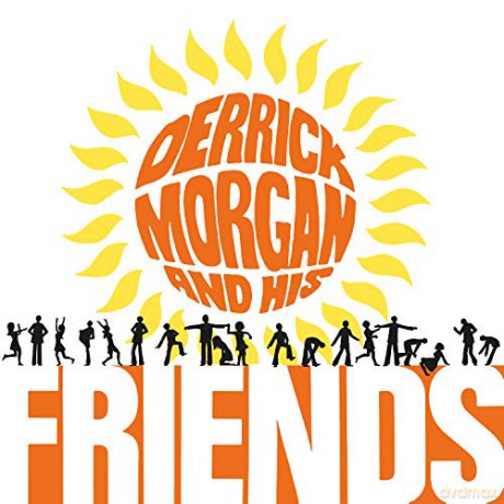 Derrick Morgan: Derrick Morgan And His Friends (Orange) [Winyl]