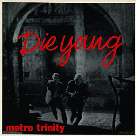 Metro Trinity: Die Young EP [Winyl]