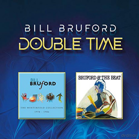 Bill Bruford: Double Time [2CD]