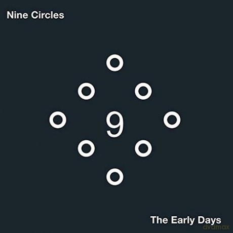 Nine Circles: Early Days [2xWinyl]