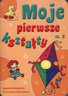 Moje pierwsze kształty cz.II (książeczka zmywalna) [KSIĄŻKA]